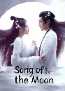 ซีรีย์จีน Song of the Moon บทเพลงแห่งจันทรา (2022) 6 DVD บรรยายไทย