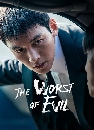  The Worst of Evil (2023) 3 DVD 